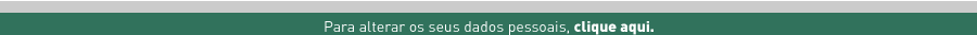 Para alterar os seus dados clique aqui